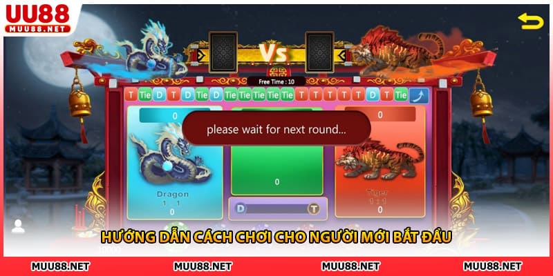 Hướng dẫn cách chơi cho người mới bắt đầu